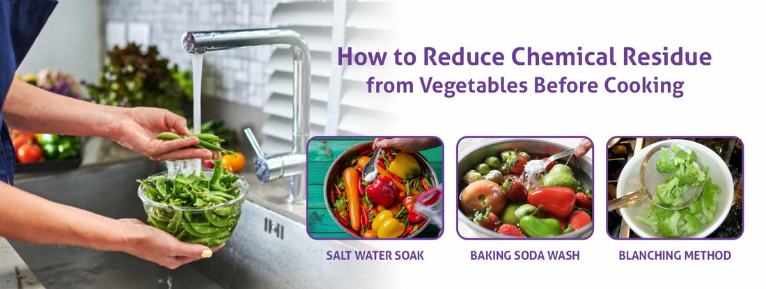 How to Reduce Chemical Residue from Vegetables Before Cooking